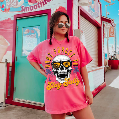 Don't Forget to Stay Salty