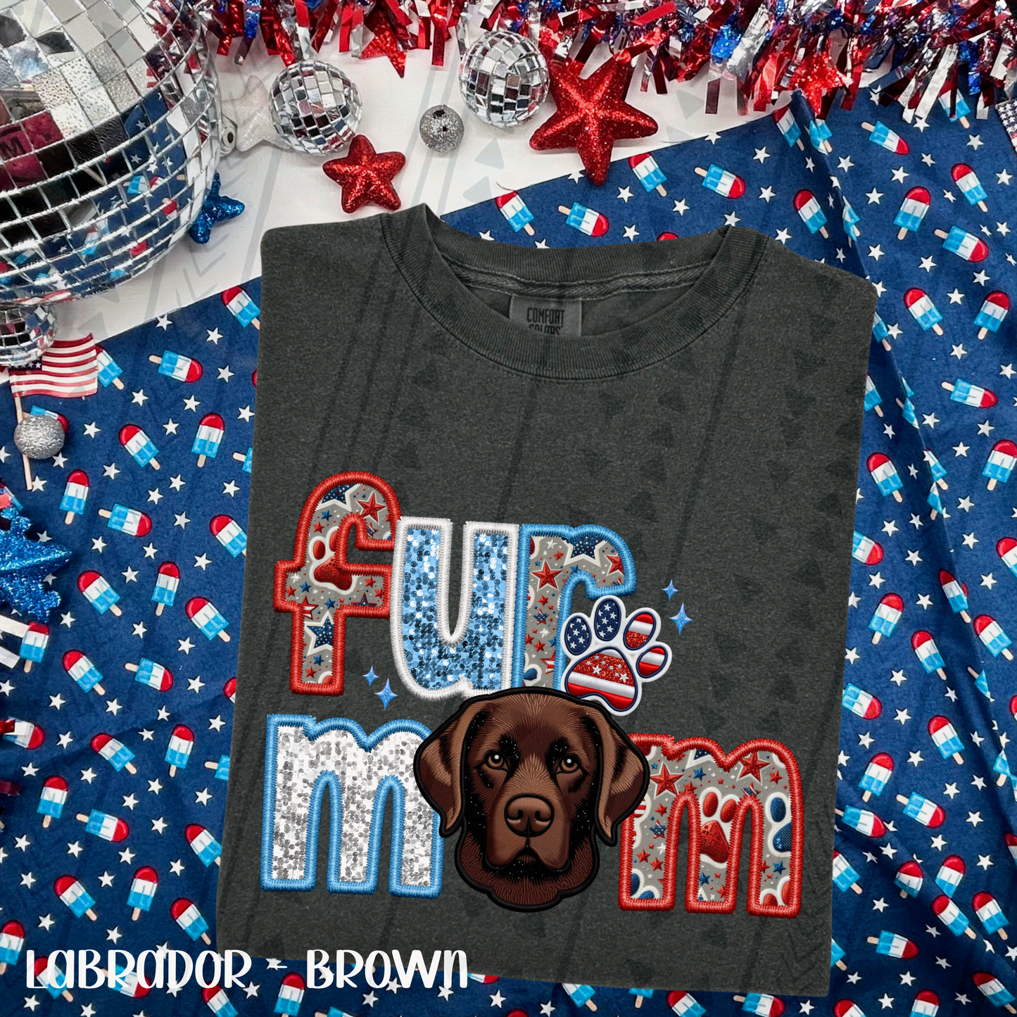 Patriotic Fur Mom Labrador Chocolate