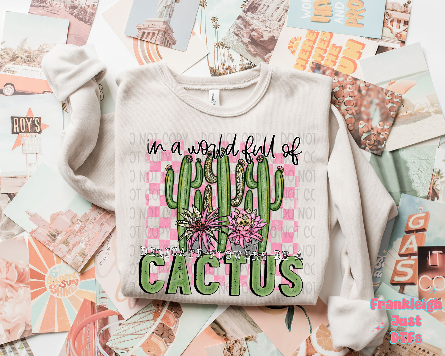 In A World Full of Delicate Flowers, Be a Cactus