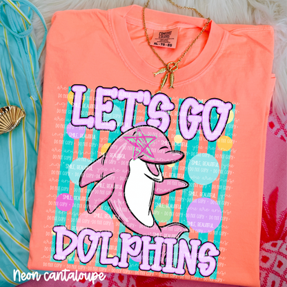 Let’s go dolphins