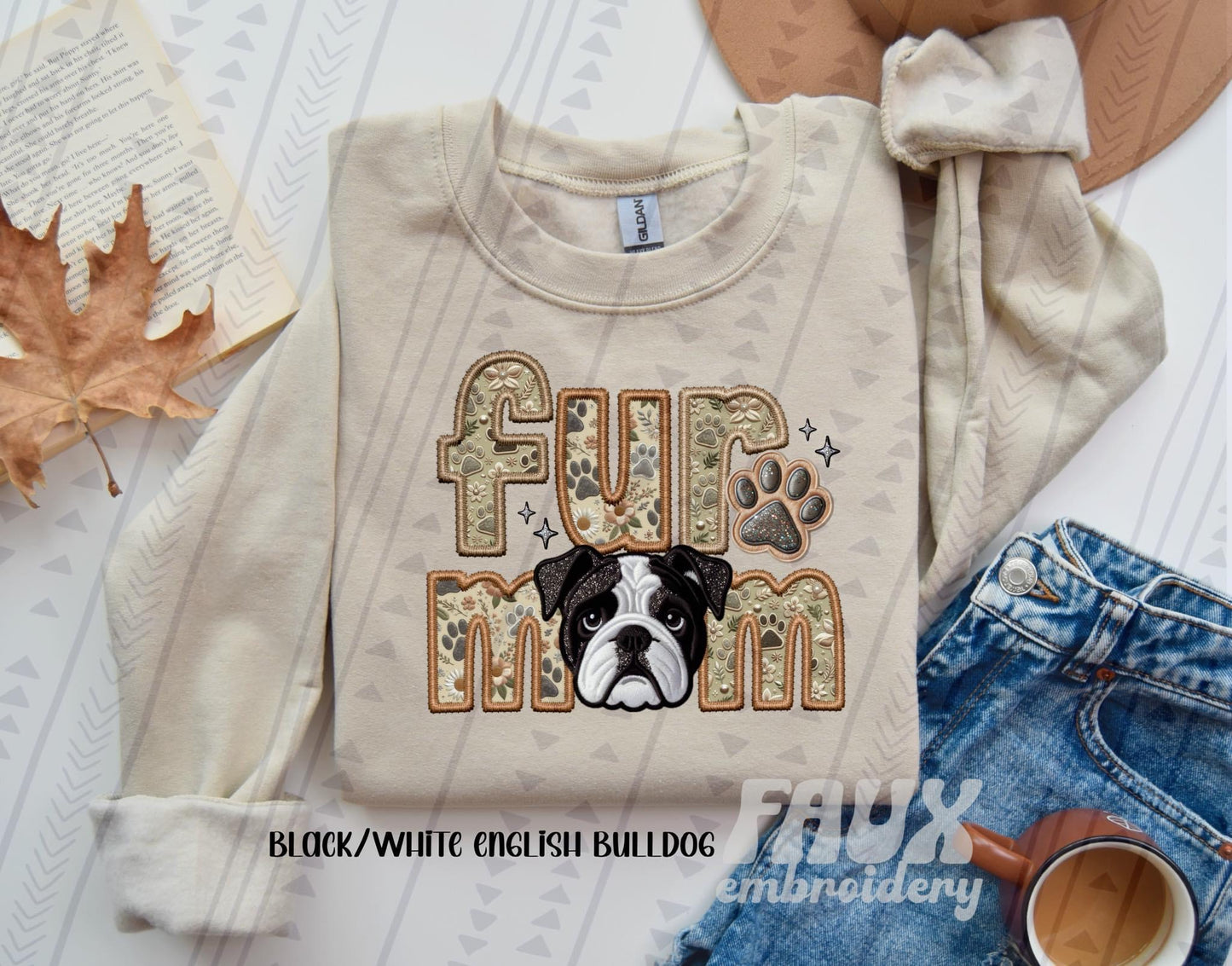 English Bulldog Black/White Fur Mom  (Faux Embroidery/Faux Glitter)