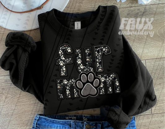 Fur Mom  (Black) (Faux Embroidery/Faux Glitter)