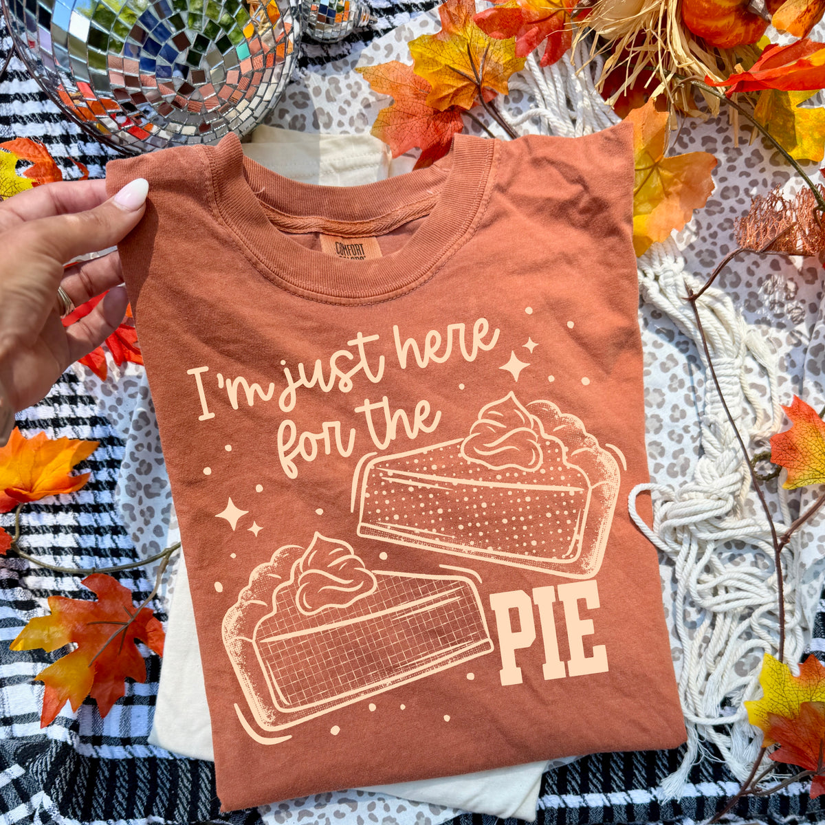 Here For The pie Tan