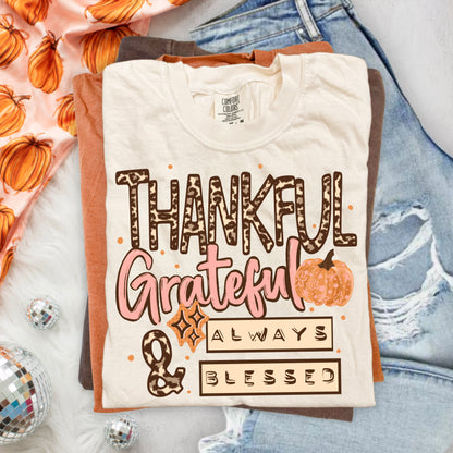 Thankful Grateful Blessed