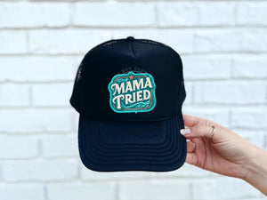 Mama Tried (Teal) Faux DTF Hat Patch