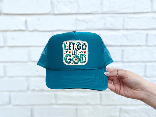 Let Go and Let God Faux DTF Hat Patch