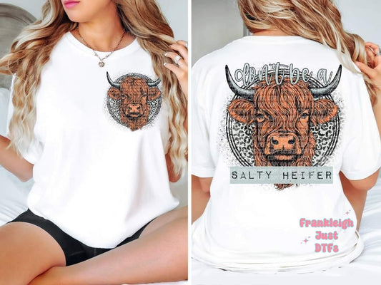 Don't be a salty heifer (Back)