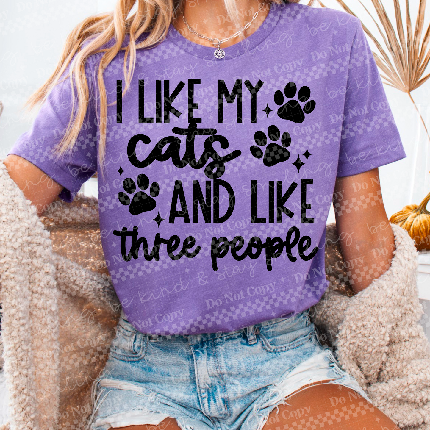 I like my cats and like three other people