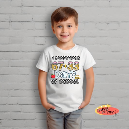 I survived 67+33 days of school