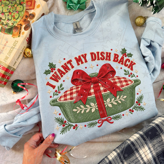 I want my dish back