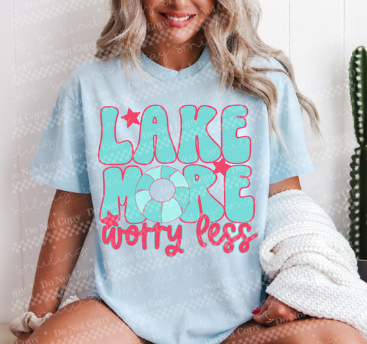 Lake more worry less
