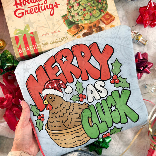 MERRY AS CLUCK