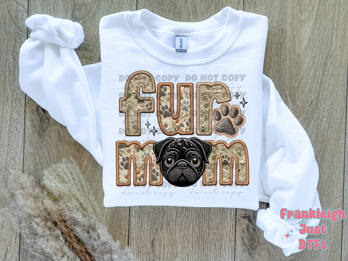 Pug- Black Fur Mom  (Faux Embroidery/Faux Glitter)