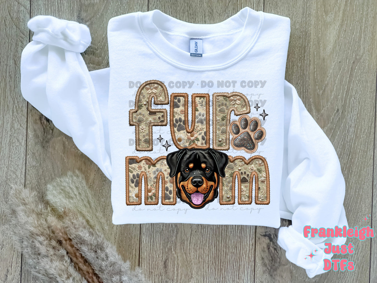 Rottweiler Fur Mom  (Faux Embroidery/Faux Glitter)