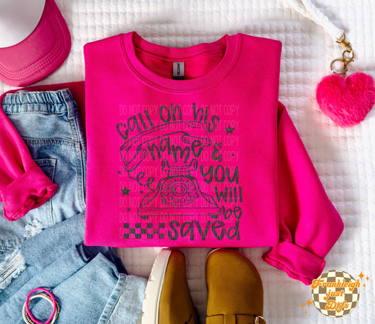 Call on His Name and You will be Saved