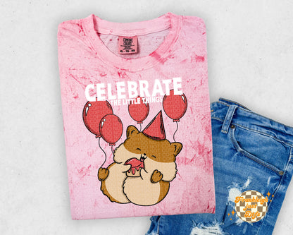 Celebrate the little things