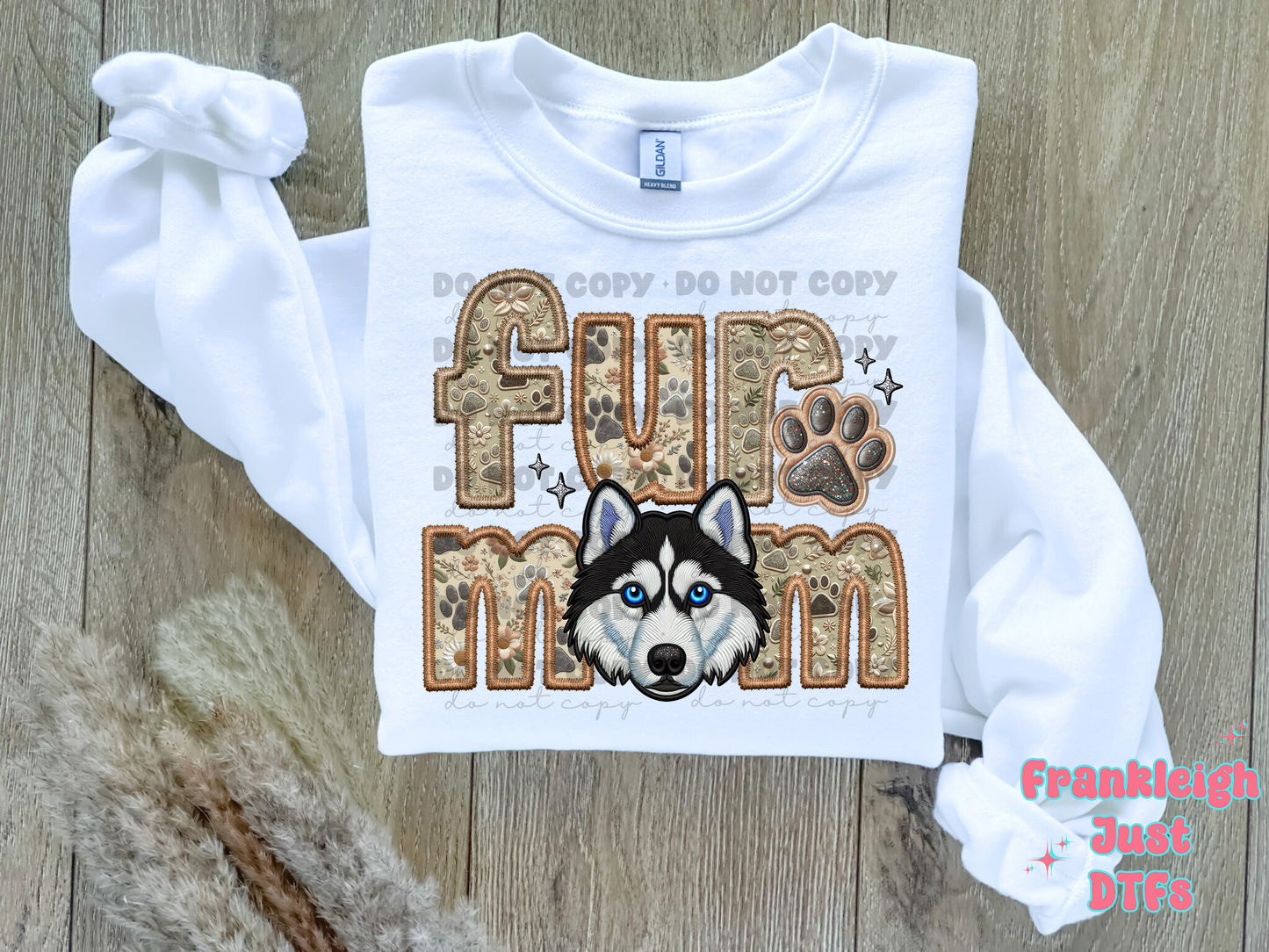 Husky Fur Mom  (Faux Embroidery/Faux Glitter)