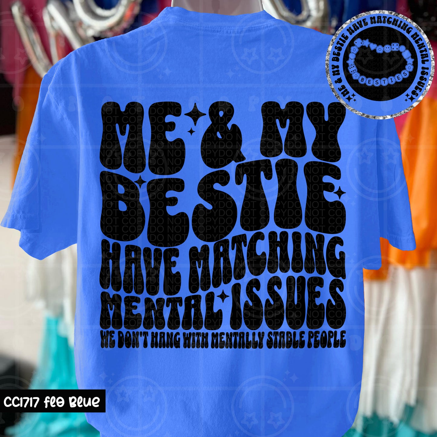 Me and my Bestie have matching mental health issues (includes pocket)