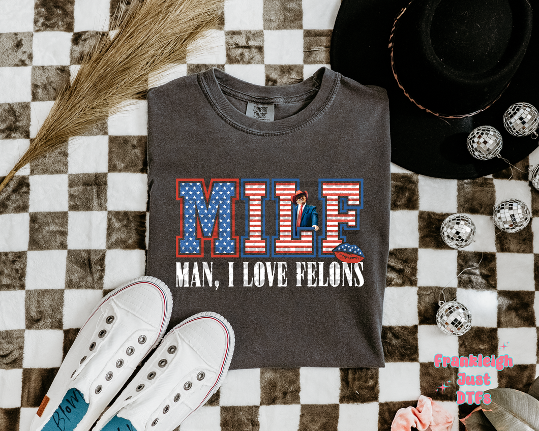 Milf- Man I love a Felon-1