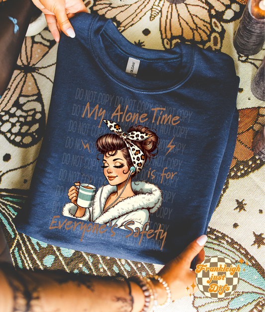 My alone time is for everyones safety (Vintage Mom)