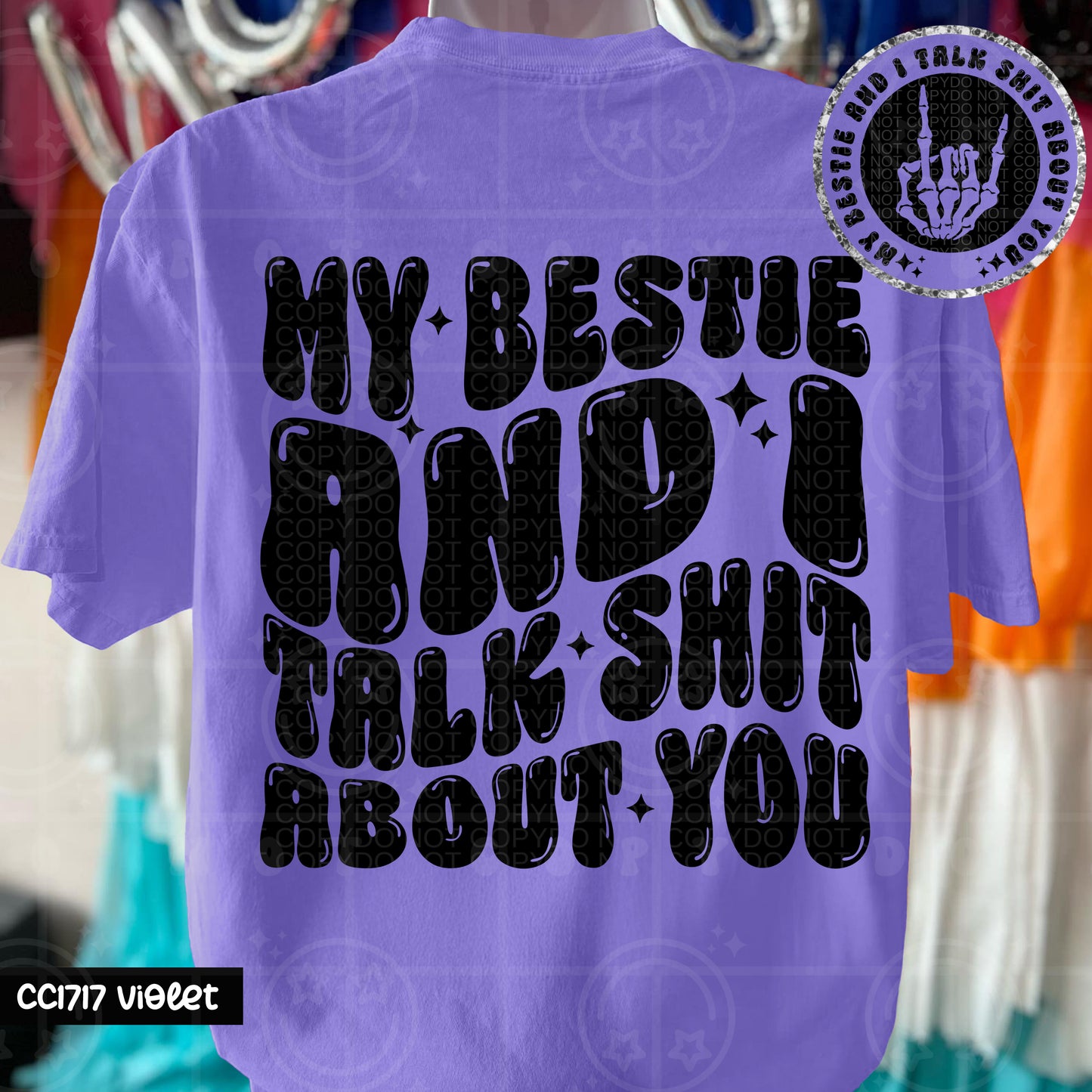My bestie and I talk shit about you (includes pocket)