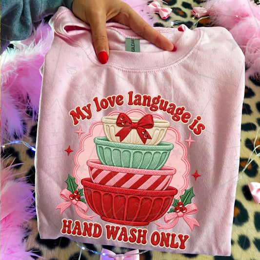 my love language is handwash only