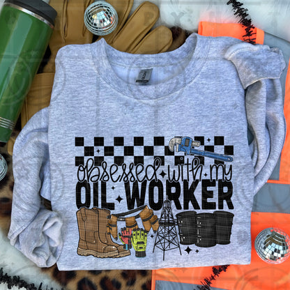 Obsessed with my oil worker