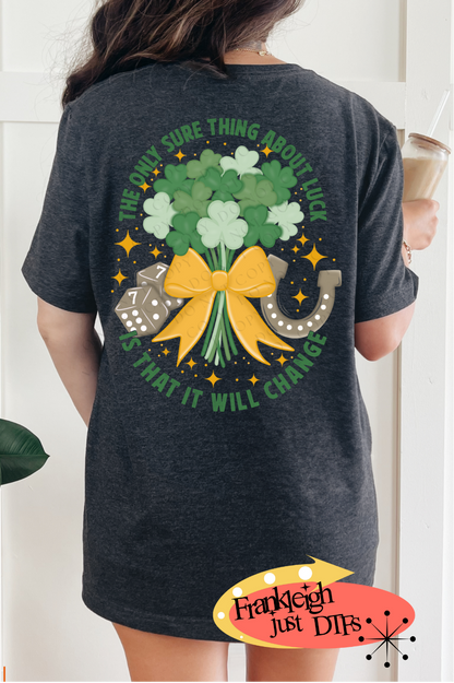 The only Sure Thing about Luck (Green Letters)