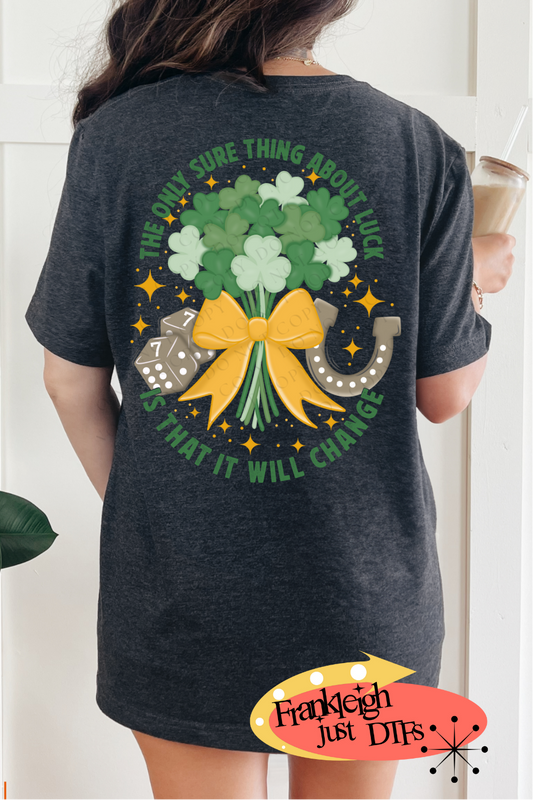 The only Sure Thing about Luck (Green Letters)