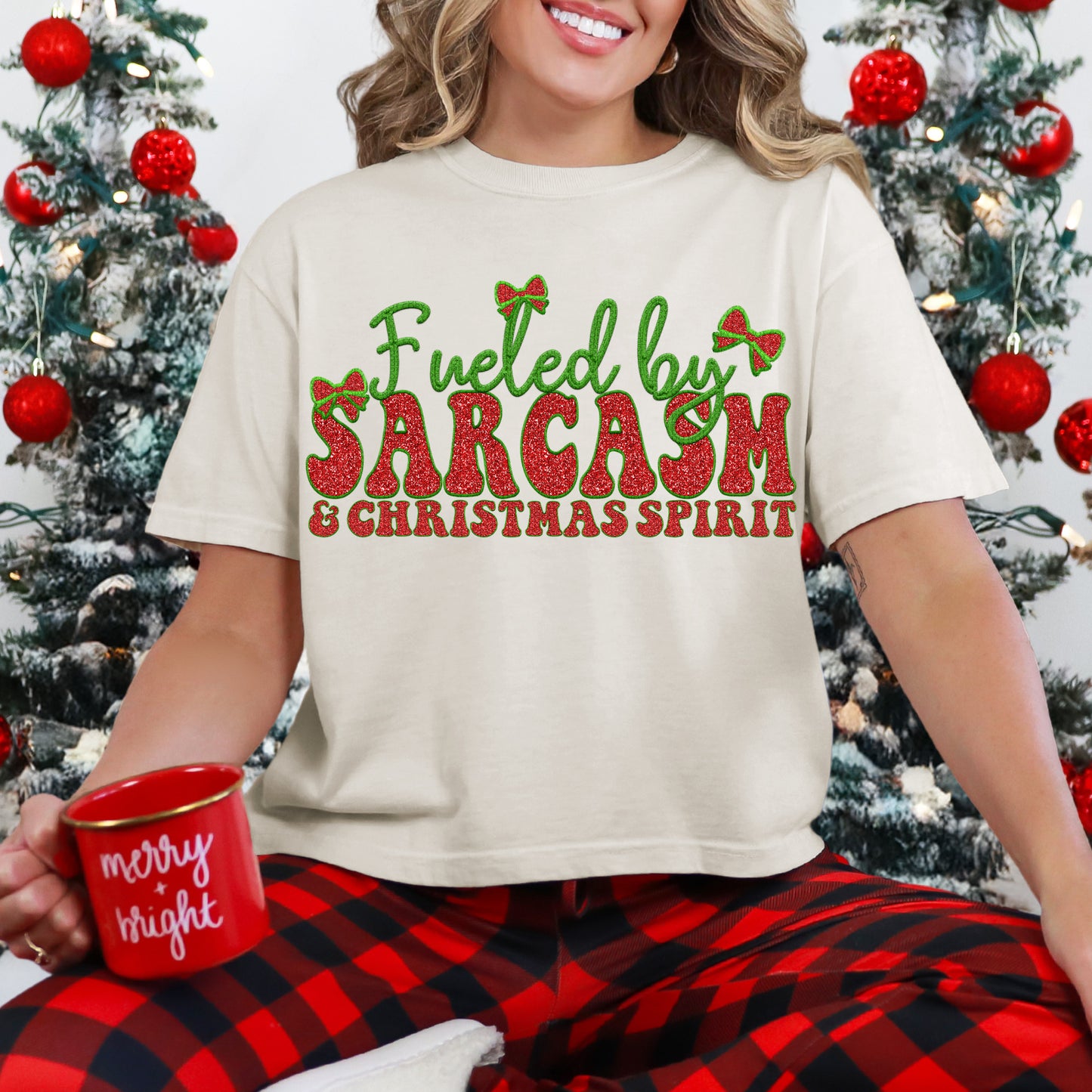 Fueled by (Multiple Sayings) & Christmas Spirit (Faux Glitter and Faux Embroidery)