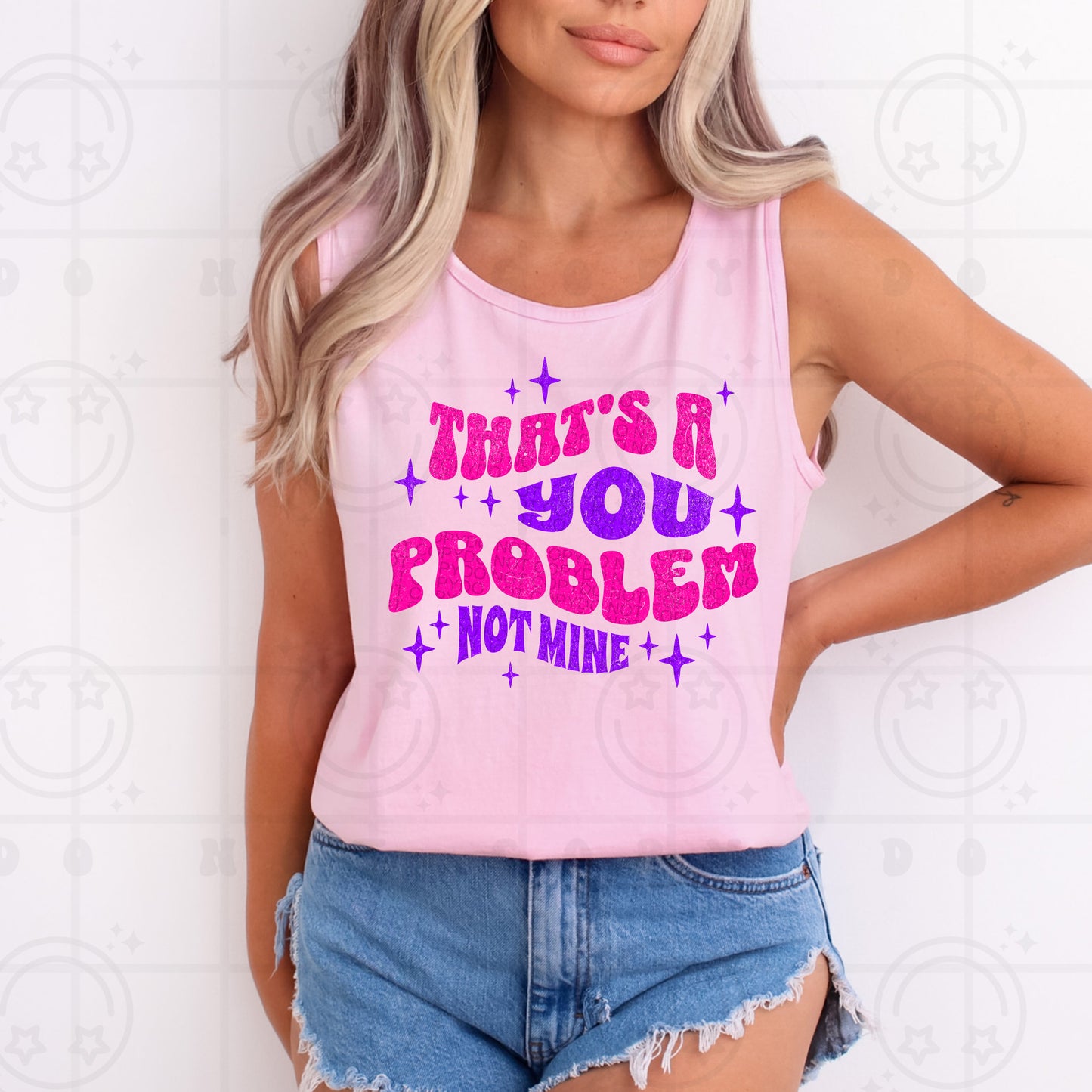 That's a you problem not mine