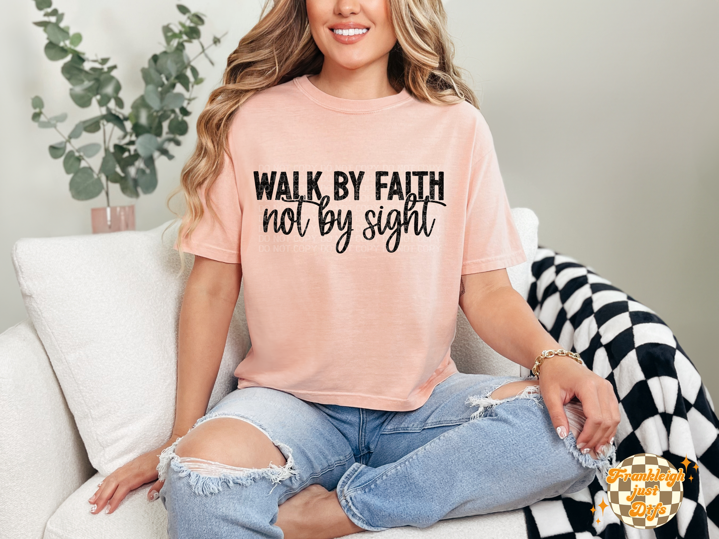 Walk by Faith not by sight