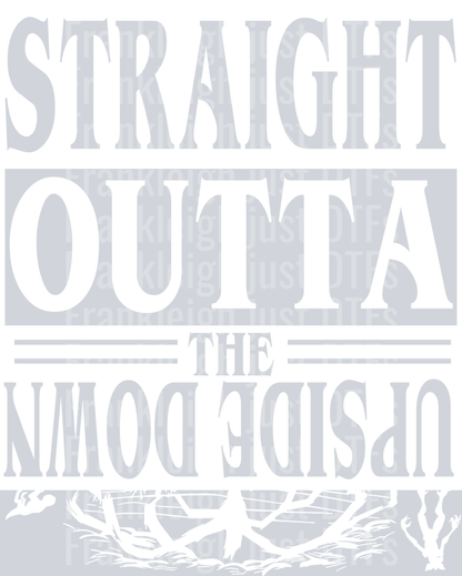 straight outta the upside down - white