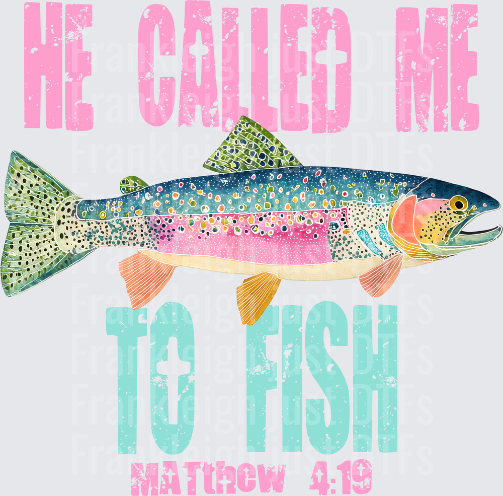 He called me to fish