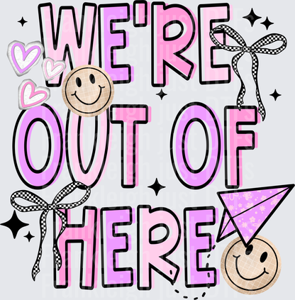 We're Out of Here Purple