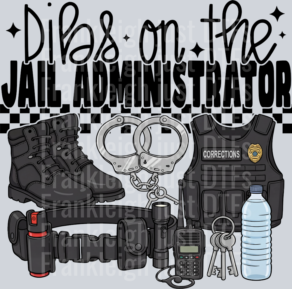 dibs on the Jail Administrator