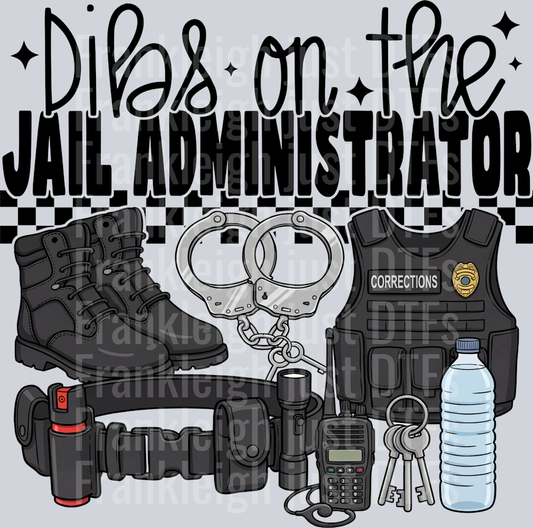 dibs on the Jail Administrator