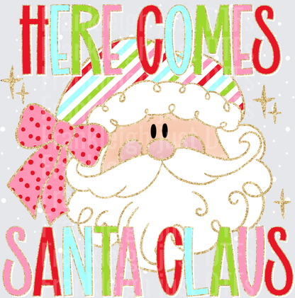 HERE COMES SANTA CLAUS