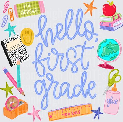 HELLO FIRST GRADE school collage