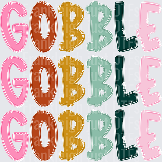 Gobble gobble gobble