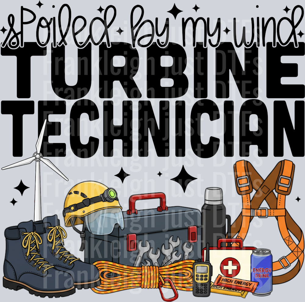 spoiled by my turbine technician