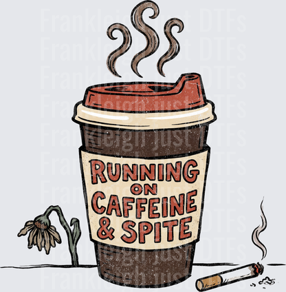 running on caffeine and spite