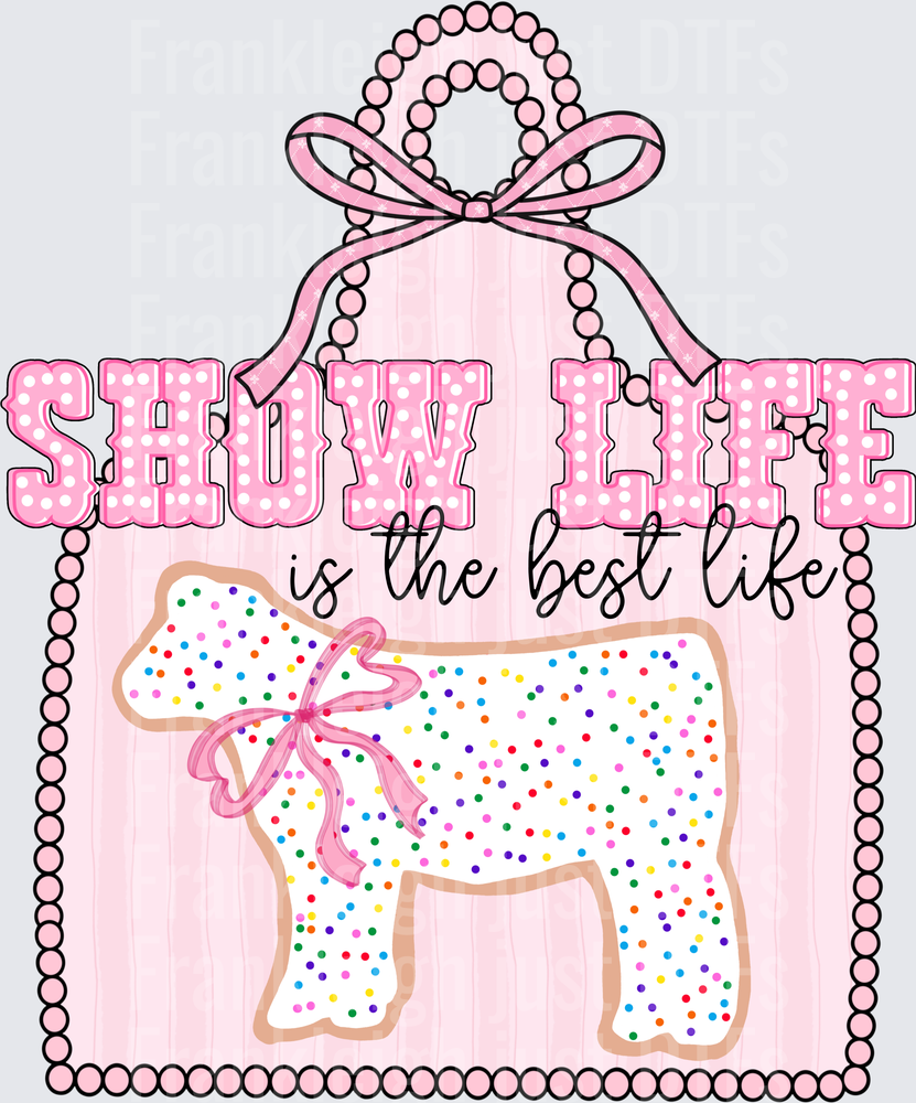 Show life is the best life cow