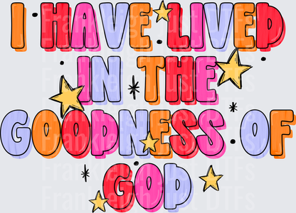 I Have Lived