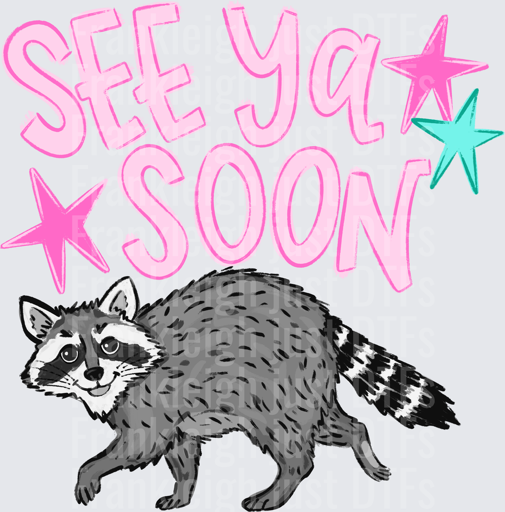 See ya soon