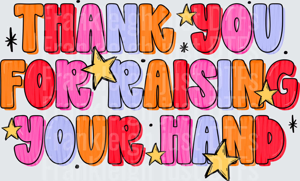 Raising Your Hand