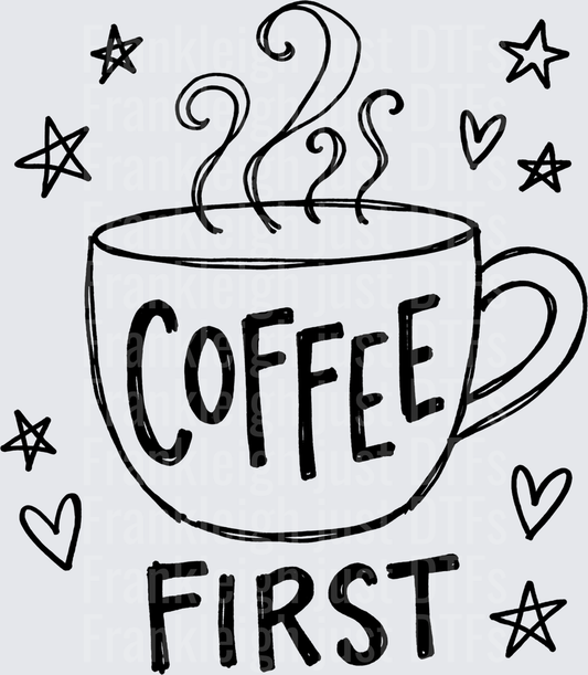 coffee first
