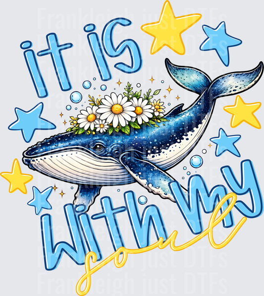 It Is Whale With My Soul