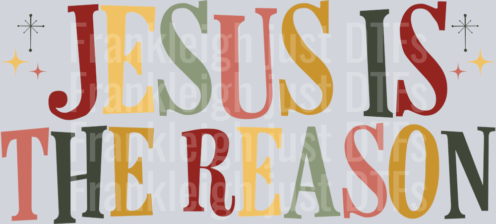 Vintage Jesus Is The Reason