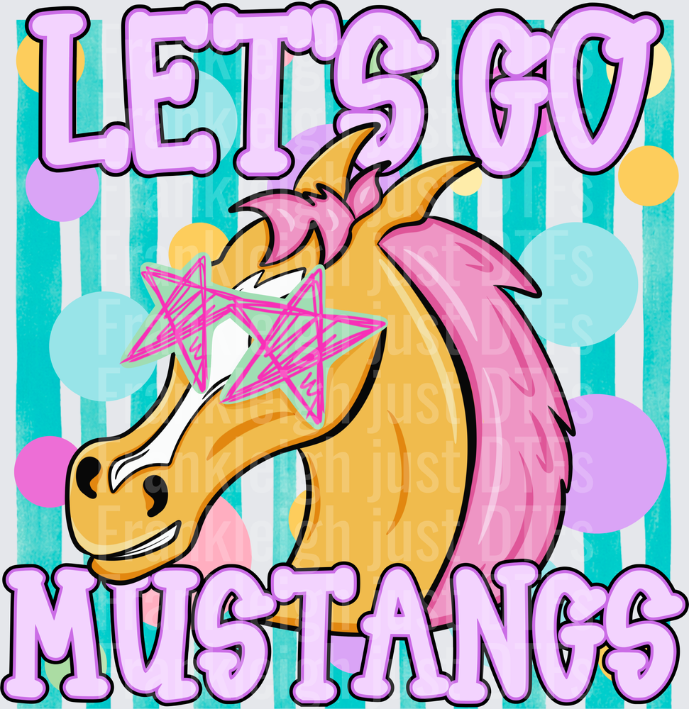 Let’s go Mustang